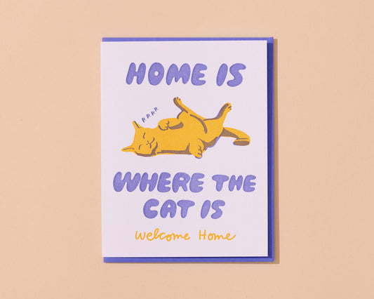Home Is Where The Cat Is - New Home Card