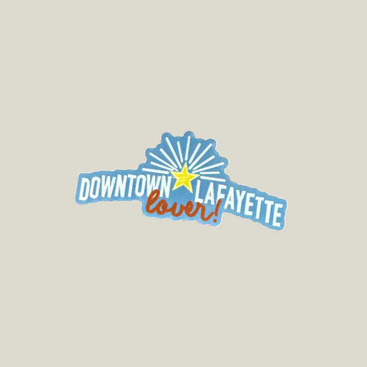 Downtown Lafayette Lover Sticker