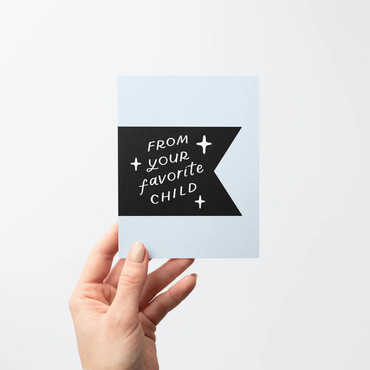 From Your Favorite Child Card