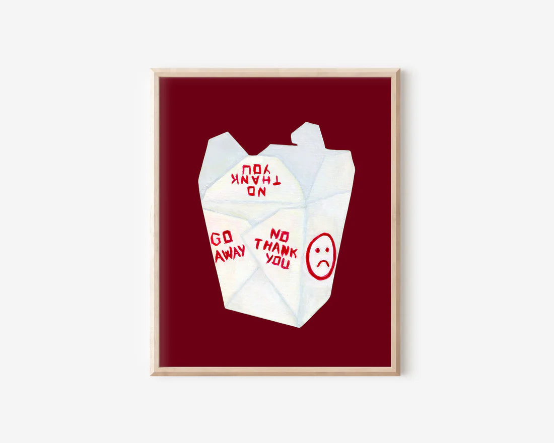 No Thank You Chinese Takeout Box Art Print