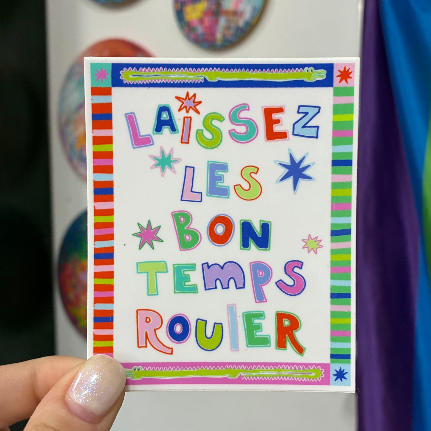 Laissez Les Bon Temps Rouler Sticker