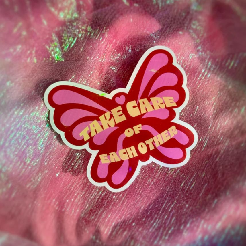 Take Care Sticker