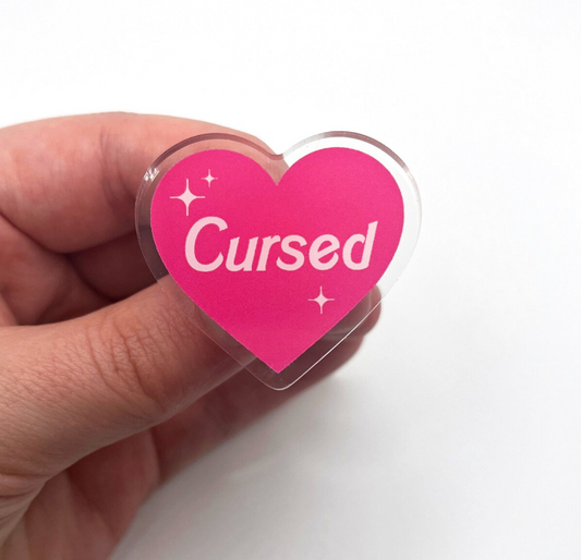 Cursed Acrylic Pin