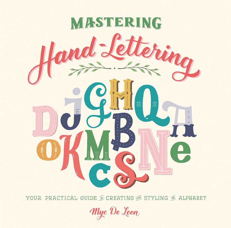 Mastering Hand-Lettering by Mye De Leon