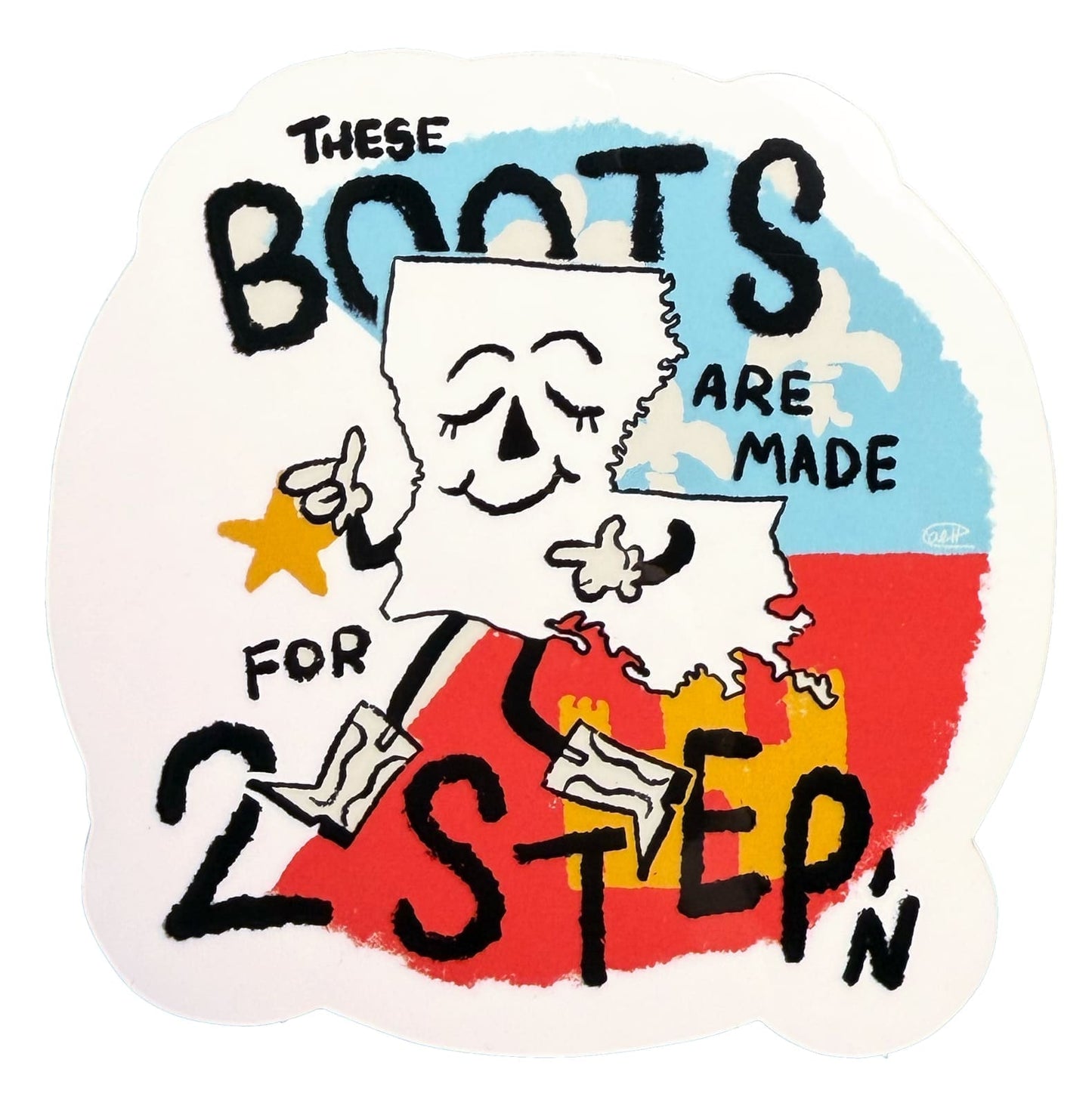2 Step'n Boots Sticker