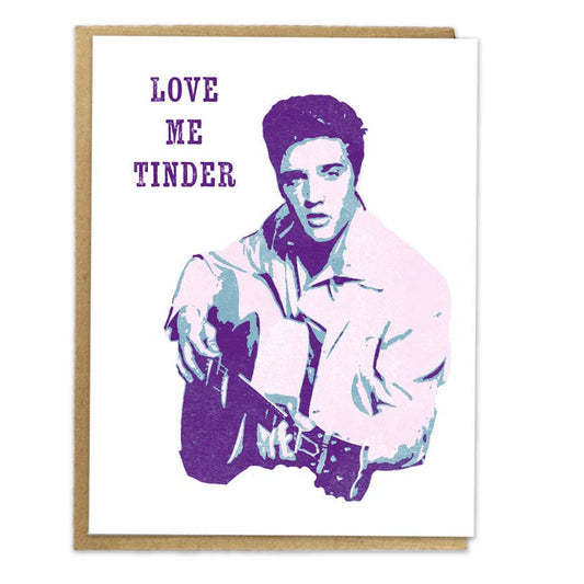 Love Me Tinder Elvis Card