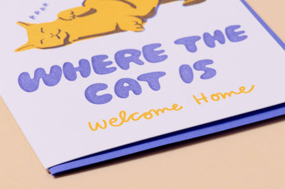 Home Is Where The Cat Is - New Home Card