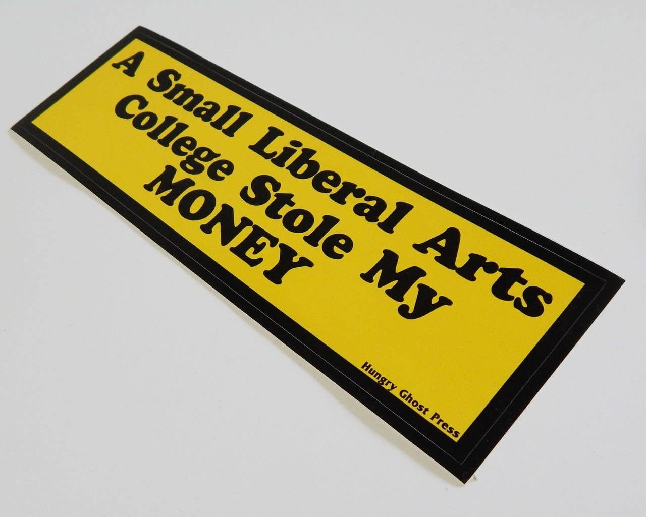 College Theft Bumper Sticker