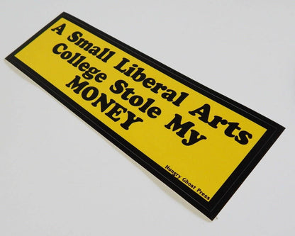 College Theft Bumper Sticker