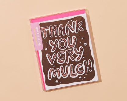 Thank You Very Mulch Garden Letterpress Greeting Card - gardener gift