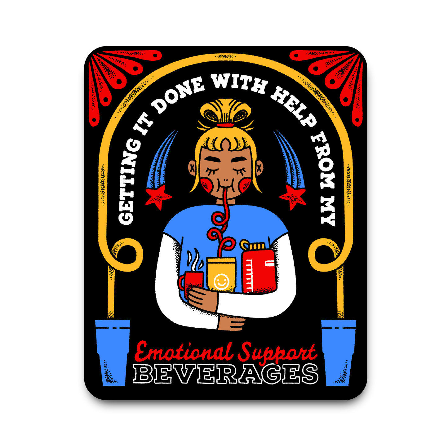 Emotional Support Beverage Sticker