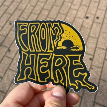 From Here Sticker