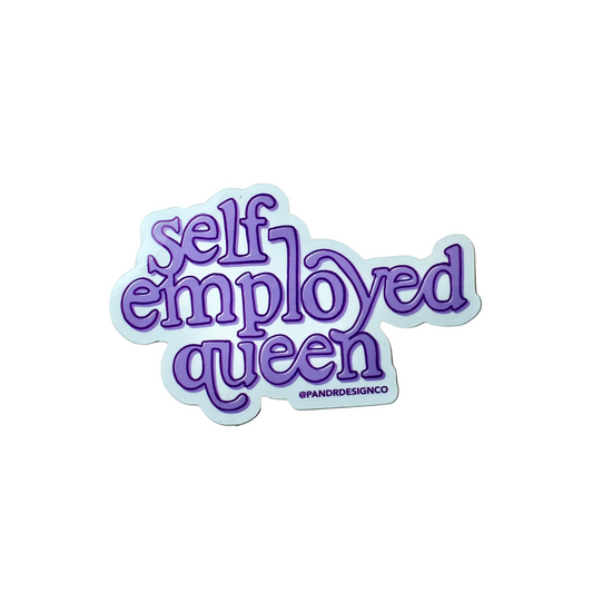 Self-Employed Queen Sticker