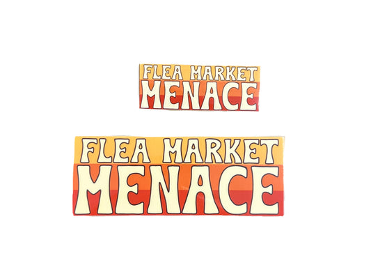 Flea Market Menace Sticker