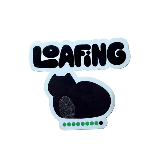 Loafing Sticker