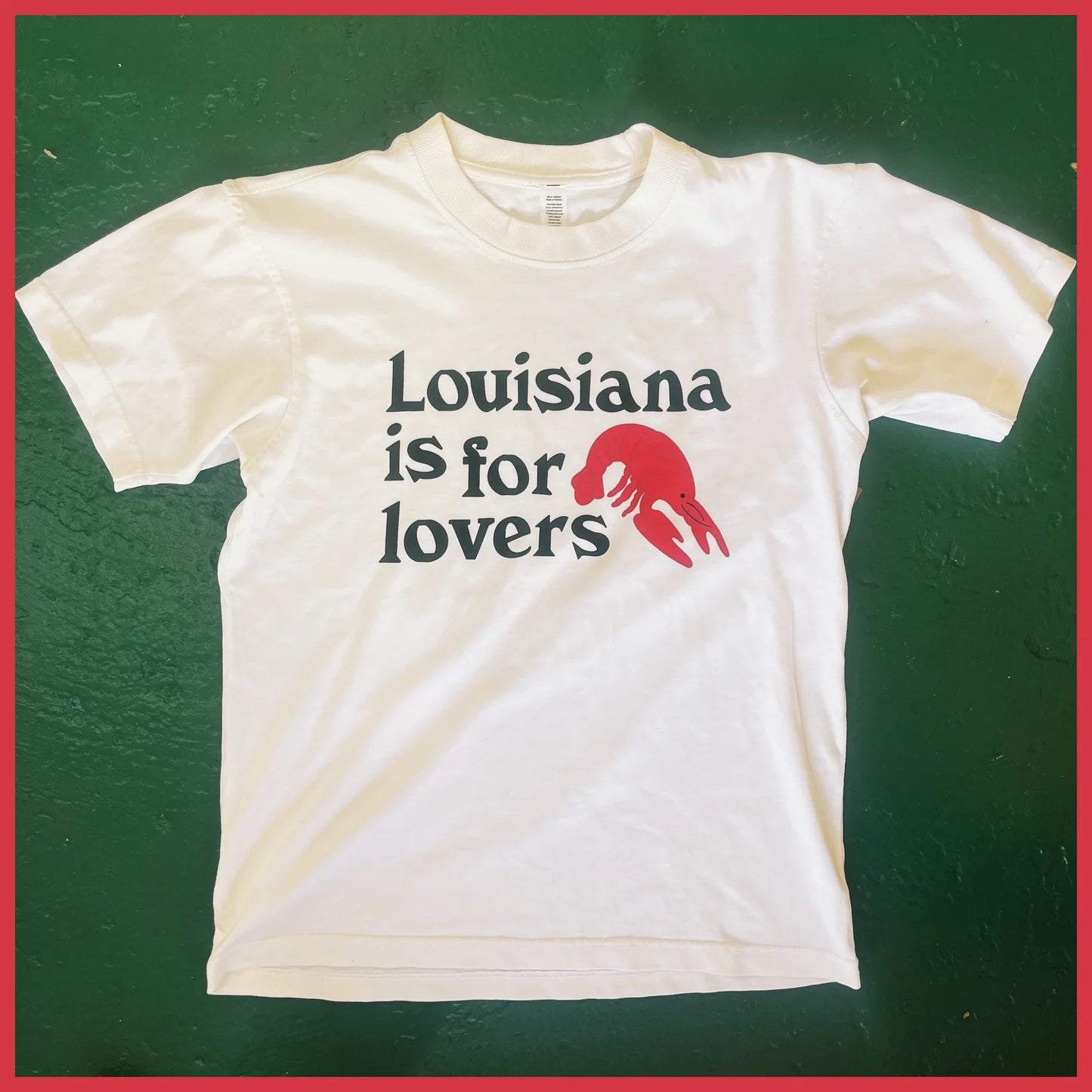 Louisiana is for lovers Tee