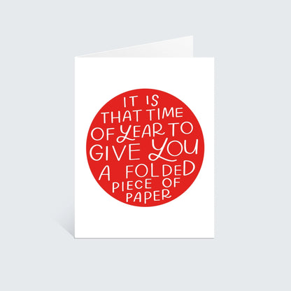It is That Time Of Year Card