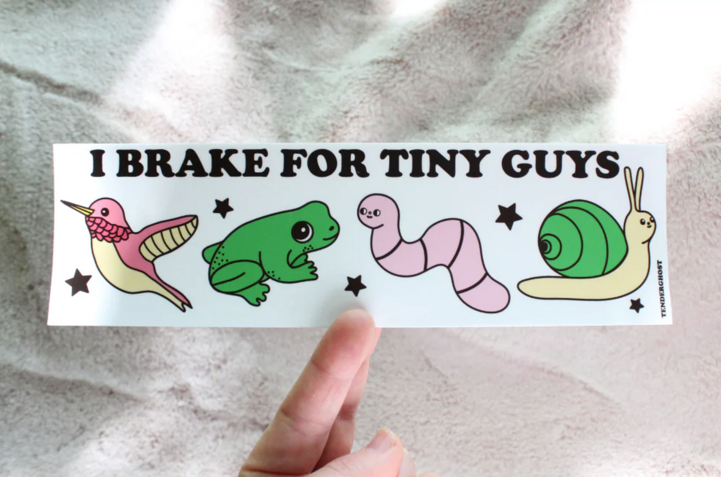 I Brake For Tiny Guys