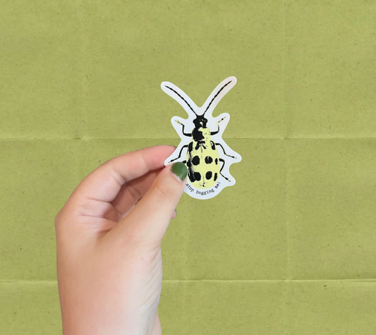 Stop Bugging Me Sticker