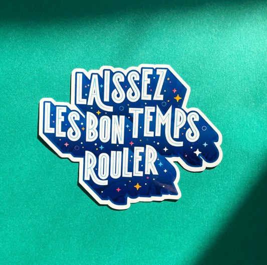 Laissez Les Bon Temps Rouler Sticker