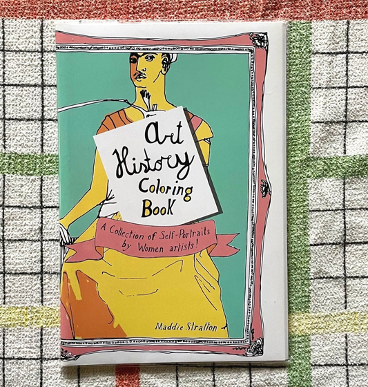 Self-Portraits By Women Artists Coloring Book