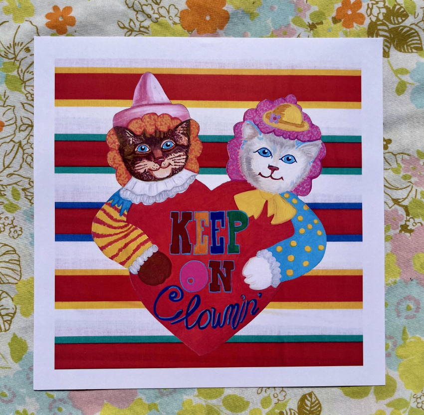 Keep On Clownin' Art Print