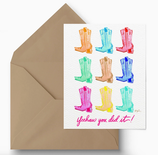 Yeehaw You Did It! Card