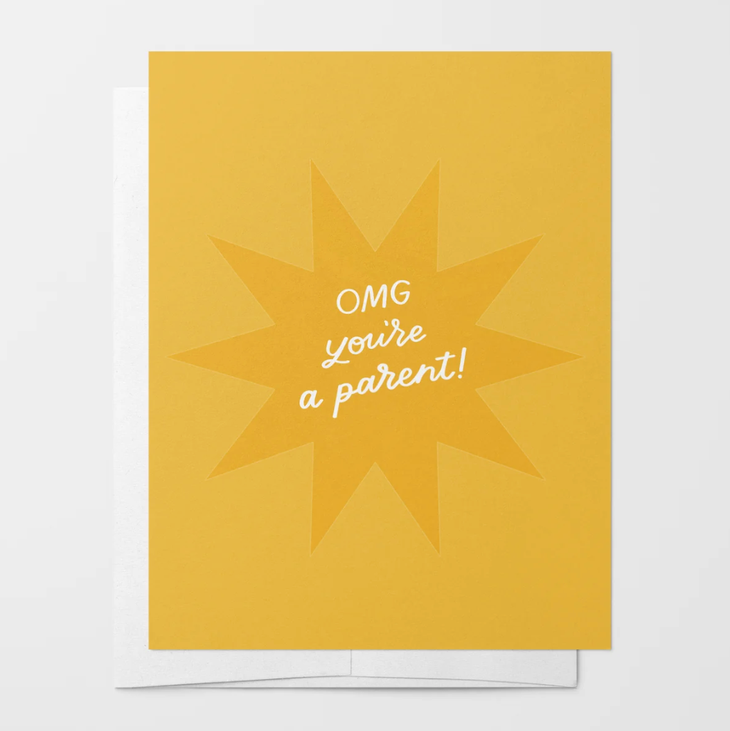 OMG! You're A Parent Card