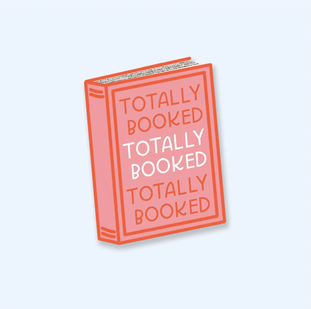 Totally Booked Sticker
