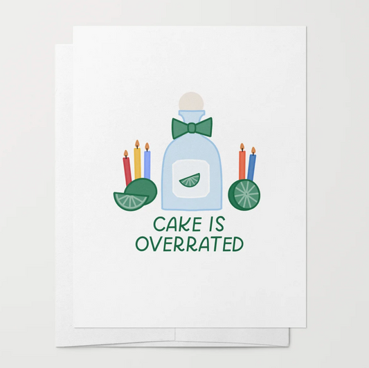 Cake is Overrated Card
