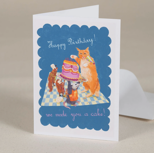 We Made You A Cake Card