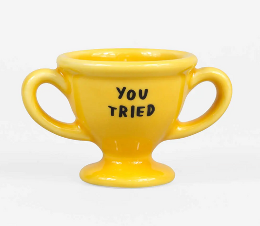 You Tried Trophy