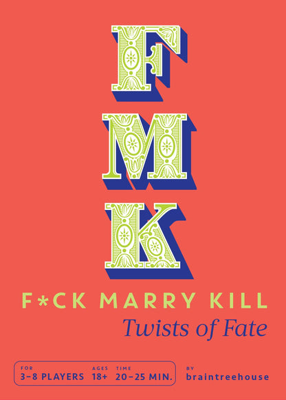 Fmk: Twists of Fate
