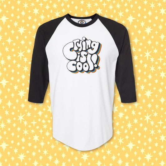 "Crying Is Cool" Rainbow Raglan Shirt