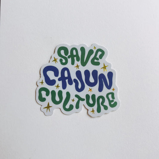 Save Cajun Culture Sticker